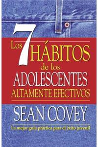 Los 7 HÃ¡bitos de Los Adolescentes Altamente Efectivos