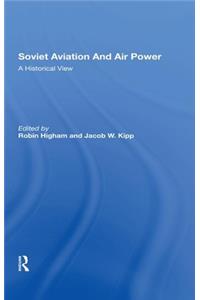 Soviet Aviation and Air Power