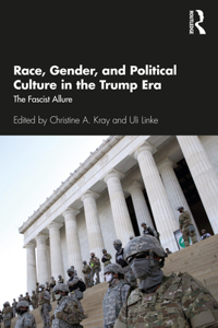 Race, Gender, and Political Culture in the Trump Era