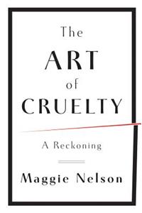 The Art of Cruelty
