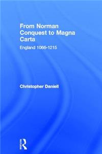 From Norman Conquest to Magna Carta