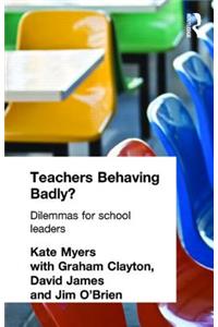 Teachers Behaving Badly?