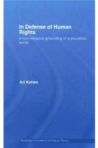 In Defense of Human Rights