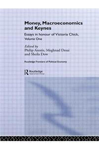 Money, Macroeconomics and Keynes