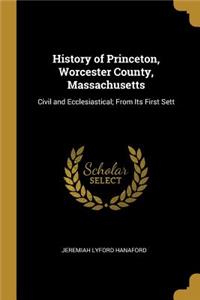 History of Princeton, Worcester County, Massachusetts