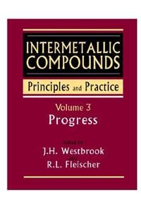 Intermetallic Compounds: Principles and Practice, Volume 3