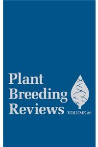 Plant Breeding Reviews, Volume 26