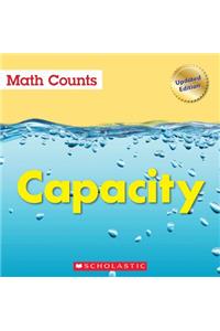 Capacity (Math Counts: Updated Editions)