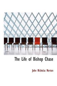 The Life of Bishop Chase