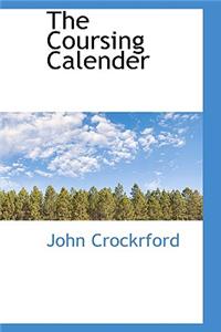 The Coursing Calender