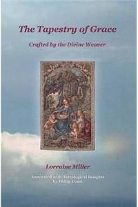 The Tapestry of Grace