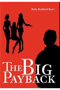 The Big Payback