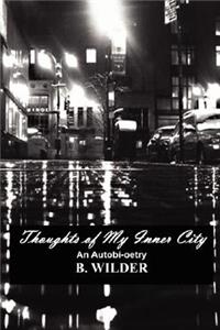 Thoughts of My Inner City