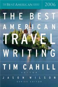 The Best American Travel Writing 2006