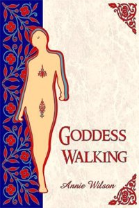 Goddess Walking