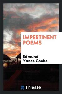 Impertinent Poems