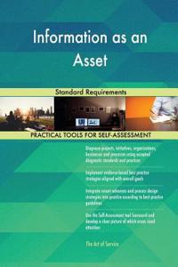 Information as an Asset Standard Requirements