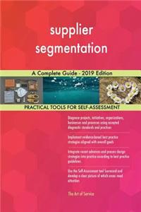 supplier segmentation A Complete Guide - 2019 Edition