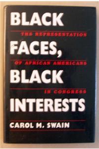 Black Faces, Black Interests: Representation of African Americans in Congress