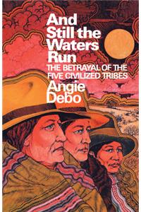 And Still the Waters Run