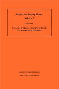 Surveys on Surgery Theory, Volume 2