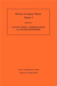 Surveys on Surgery Theory (Am-149), Volume 2