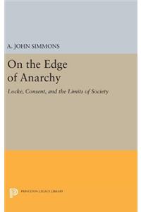 On the Edge of Anarchy
