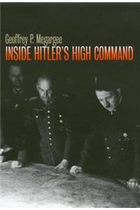 Inside Hitler's High Command