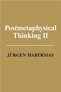 Postmetaphysical Thinking II