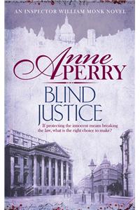 Blind Justice (William Monk Mystery, Book 19)