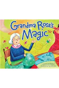 Grandma Rose's Magic