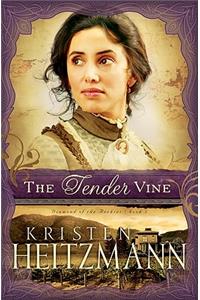 The Tender Vine