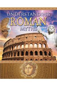 Understanding Roman Myths