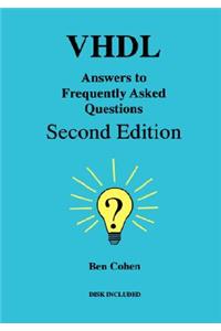 VHDL Answers to Frequently Asked Questions