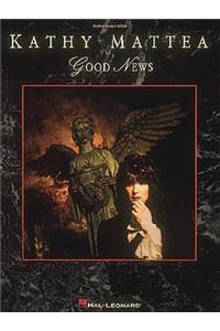 Kathy Mattea - Good News
