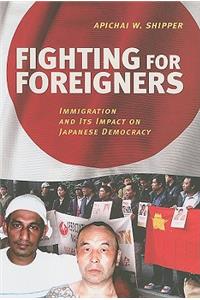 Fighting for Foreigners