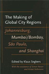 Making of Global City Regions