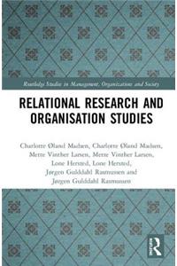 Relational Research and Organisation Studies