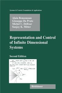 Representation and Control of Infinite Dimensional Systems