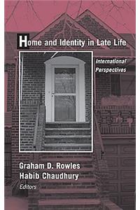 Home and Identity in Late Life