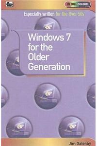 Window 7 for the Older Generation