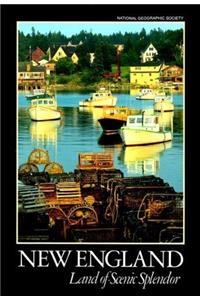 New England: Land of Scenic Splendor