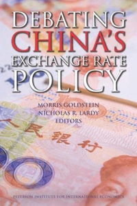 Debating China's Exchange Rate Policy