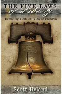 Five Laws Of Liberty, The