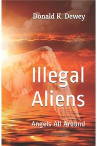 Illegal Aliens