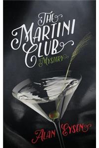 Martini Club Mystery