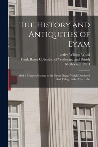 History and Antiquities of Eyam