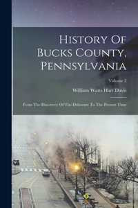 History Of Bucks County, Pennsylvania