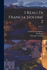 I reali di Francia Volume 2; Series 1