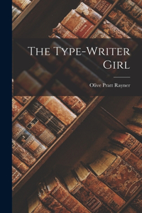 Type-Writer Girl